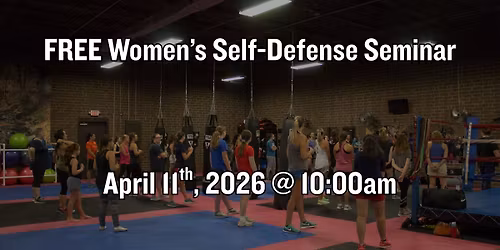 FREE Women's Self Defense Class