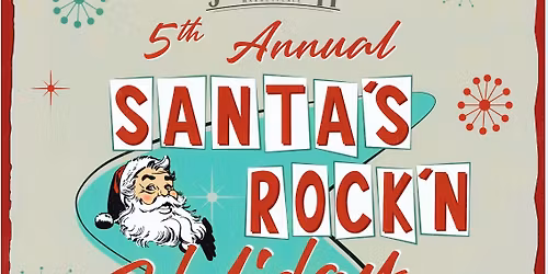 Santa\u2019s Rock\u2019n Holiday & Car Show