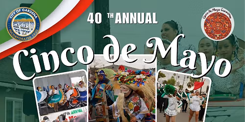 40th Annual Cinco De Mayo Parade & Festival