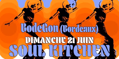 Soul train party dimanche 21 juin at BodeGon Bordeaux