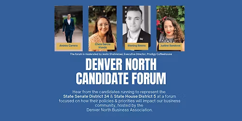Denver North Candidate Business Forum