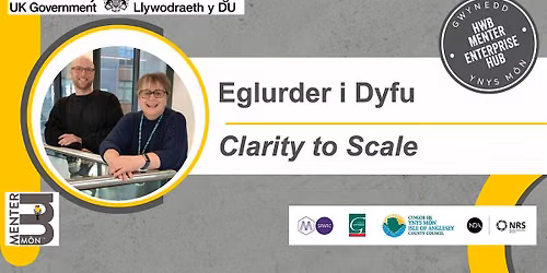 IN PERSON - Eglurder i Dyfu   \/\/ Clarity to Scale