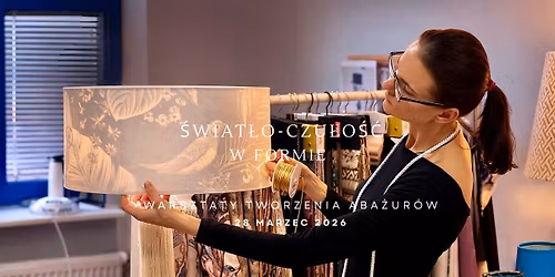 Warsztaty tworzenia aba\u017cur\u00f3w \u2728 \u015aWIAT\u0141O-CZU\u0141O\u015a\u0106 W FORMIE 