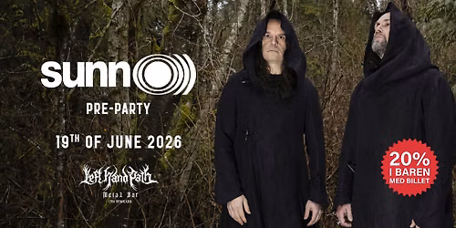 Sunn O))) Pre-party @Left Hand Path
