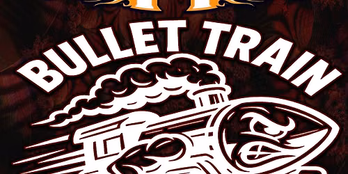 Bullet Train @ The H.U.T.
