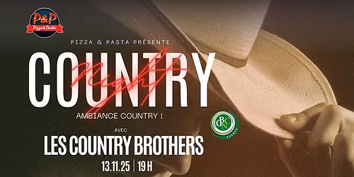 \ud83c\udfa4\ud83c\udf35COUNTRY NIGHT au P&P !