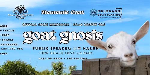 Goat Gnosis feat. Pastoralist Jim Naron