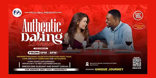 FPI GLOBAL Presents Authentic Dating Dinner for Singles.