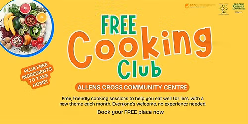Allens Cross Cooking Club | September Session - Waste Less, Save More