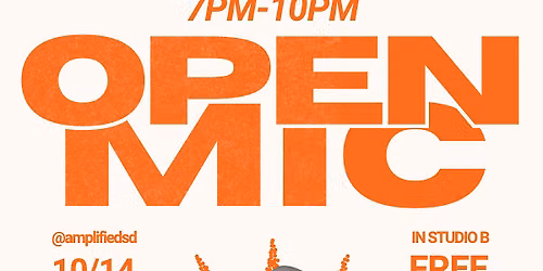 10\/14 Amplified Studios Open Mic (October 2026)