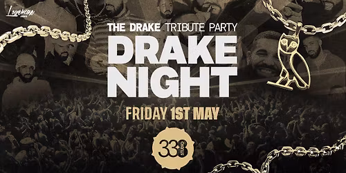 DRAKE NIGHT @ STUDIO 338!