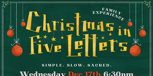 Christmas in 5 Letters Experience