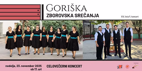 Goriška zborovska srečanja: Vokalna skupina Flance in Vokalni ansambel Vírilis