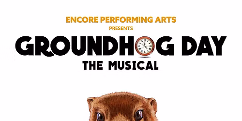 Groundhog Day The Musical