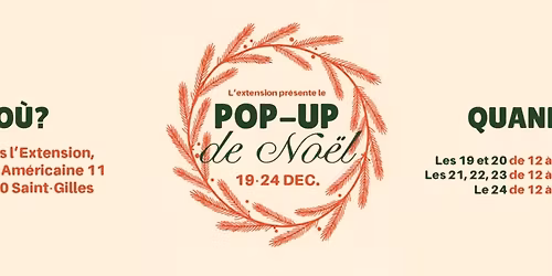 LE POP-UP DE No\u00ebl de l'Extension et ses amis\u00b7es