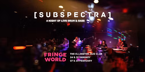 SUBSPECTRA: A Night of Live Drum & Bass