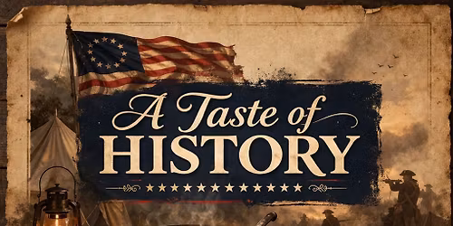A Taste of History