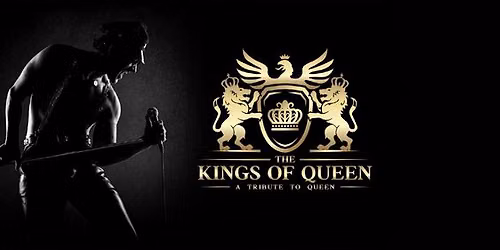 The Kings of Queen - Tribute To Queen