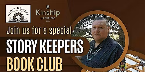 Story Keepers Book Club with special guest: Crisosto Apache