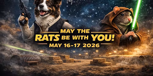MAY the RATS be With You! Happy Ratters Trial