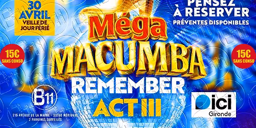\ud83d\udd0a\ud83c\udfb6\ud83c\udf89 MEGA MACUMBA BORDEAUX REMEMBER ACTE 3 \ud83c\udf89\ud83c\udfb6\ud83d\udd0a