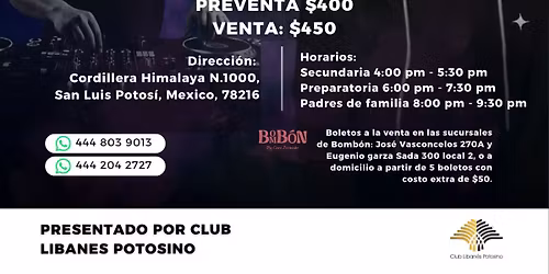 La Fiesta del Siglo SLP 2026