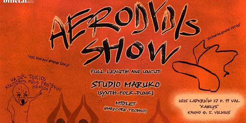 STUDIO MARUKO | AERODYDIS SHOW | Kablys