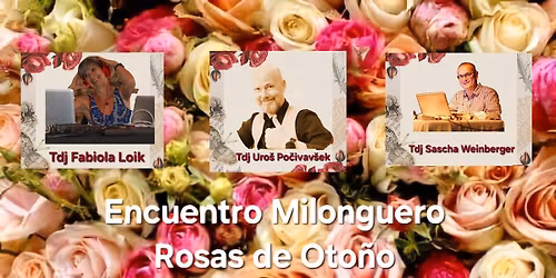 Encuentro Milonguero Rosas de Oto\u00f1o