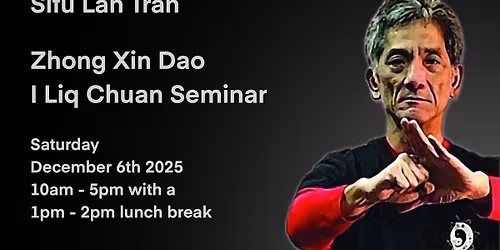 Lan Tran Zhong Xin Dao \/ I Liq Chuan Seminar