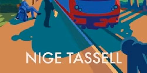 Chesham Fringe: Nige Tassell - Final Destination