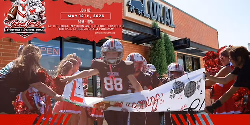 Yukon Youth Football, Cheer & Pom Fundraiser Night @ The LOKAL