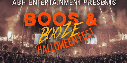Boos and Booze Halloween Fest