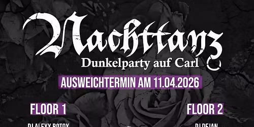 NACHTTANZ \u25ab\ufe0f DIE PARTY \u25ab\ufe0f 11.04.26 