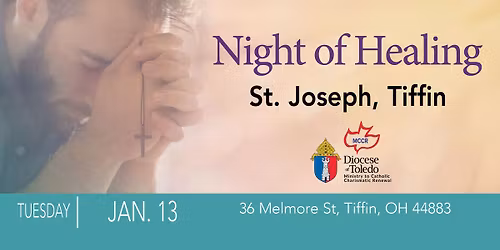 Night of Healing: St Joseph, Tiffin