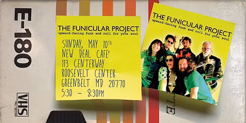 The Funicular Project returns to the beloved New Deal Caf\u00e9 - FREE show!