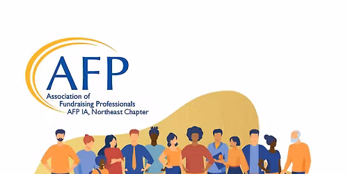 AFP of Northeast Iowa Presents: How Your Personal Brand Can Enhance Your Fundraising Strategy