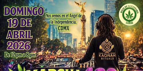 D\u00eda mundial de la Marihuana | Marcha 4:20