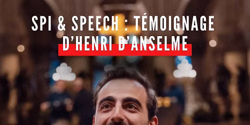 Spi&Speech : Henri d'Anselme \u00e0 l'Ordre de Malte 