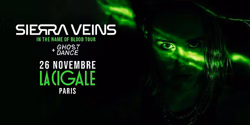 SIERRA VEINS - LA CIGALE - 26.11.2025