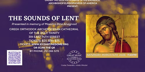 The Sounds of Lent - \u0389\u03c7\u03bf\u03c5\u03c2 \u03c4\u03b7\u03c2 \u039c\u03b5\u03b3\u03ac\u03bb\u03b7\u03c2 \u03a4\u03b5\u03c3\u03c3\u03b1\u03c1\u03b1\u03ba\u03bf\u03c3\u03c4\u03ae\u03c2 2026