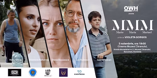 Mario, Maria, Marinel, la Bucure\u0219ti - premiera film