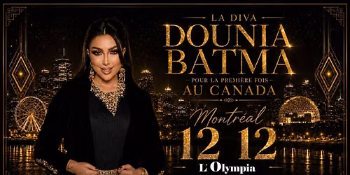 DOUNIA BATMA | Montr\u00e9al