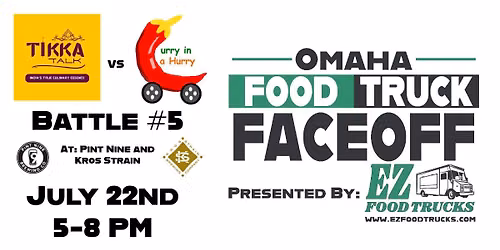 Omaha Food Truck Faceoff Battle #5: Tikka Talk vs Curry in a Hurry