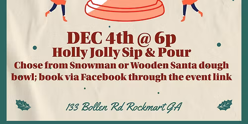 Holly Jolly- Sip and Pour