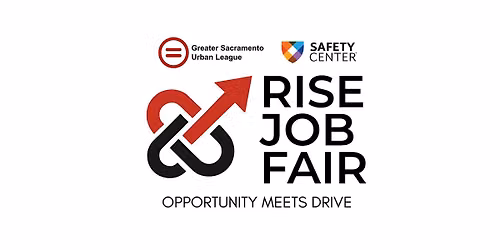 Greater Sacramento Urban League's RISE Job Fair