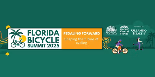 Florida Bicycle Summit 2025