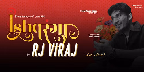 ISHQRANGA : RJ Viraj