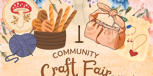 Community Craft Fair and More!