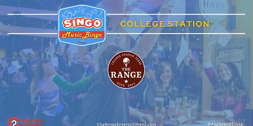Weekly Singo at The Range - College Station