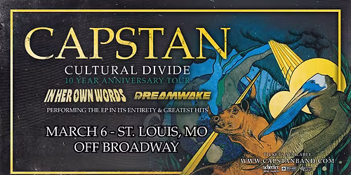 Capstan: Cultural Divide 10-Year Anniversary Tour